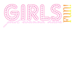 FOR THE GIRLS