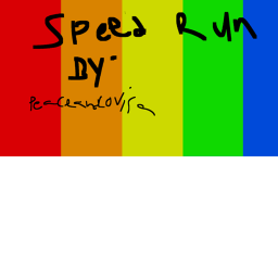 speed run