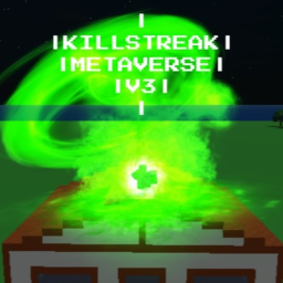 (✨) Killstreak Metaverse V3