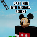 Michael Rodentにカートに乗る!!! [UPDATE] 管理者