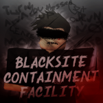 [BCF] BlackSite Containment Facility