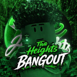 The Heights Bangout