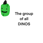 The group of all dinosaurs