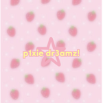 ~p1xie dr3amz~