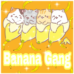 Banana Gangs for friends