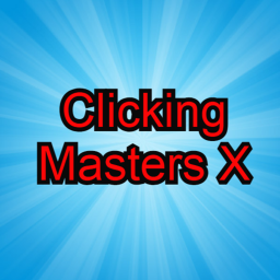 🔥NEW CODE🔥 Clicking Masters X