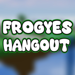 Frogye's Hangout!
