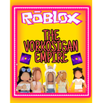 The Vorkosigan Empire