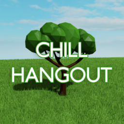 Chill Hangout [2.4:CASTLE REMAKE]