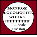 Monroe Locomotive Works: Ro-Scale