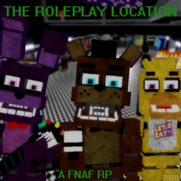[CLASSIC] The Roleplay Location: A FNAF RP icon