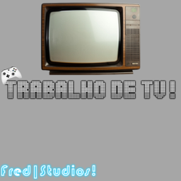 TRABALHO DE TV