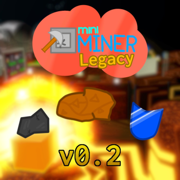 Mini Miner Legacy