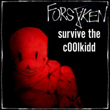 [DEMO]Survive The C00lkidd
