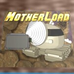 ~~MotherLoad~~ V1.02