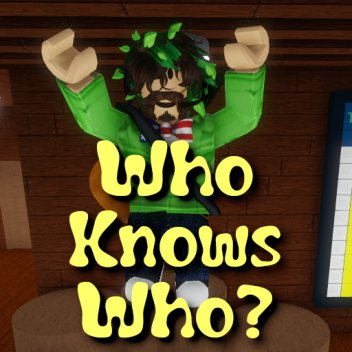 Who Knows Who?