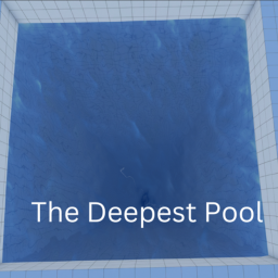The Deepest pool!