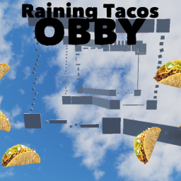 Raining Tacos Obby