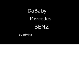 DaBaby Mercedes-Benz