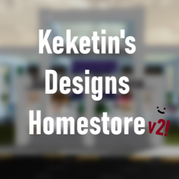 Keketin's Designs Homestore v2