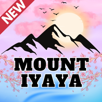 [FREE AVA 5X] MOUNT IYAYA
