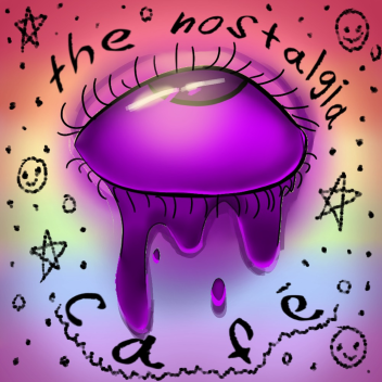 The Nostalgia Café! <o> // Weirdcore Dreamcore