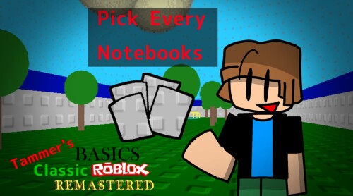 Tammer's Basics Classic Roblox Remastered