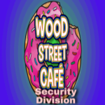 Wood street cafe Security Division