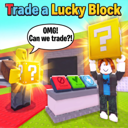 Trade A Lucky Block (NEW)