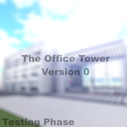 The Office Tower V0.1