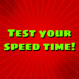 Test your speed!