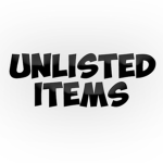 Unlisted Items