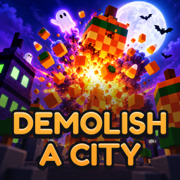 [🎃HALLOWEEN] 💥 Demolish a City icon