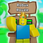 Robux Royale! 👑 