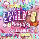 Emily’s mauis!!..