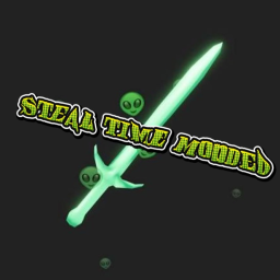 [👽👾] Steal Time Modded