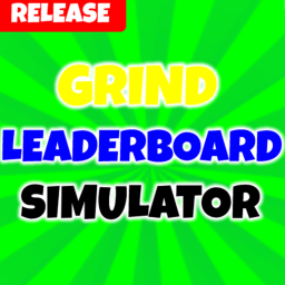 [RELEASE] Grind Leaderboard Simulator