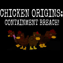 Chicken Origins: Containment Breach