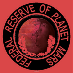 Federal Reserve of Planet Mars