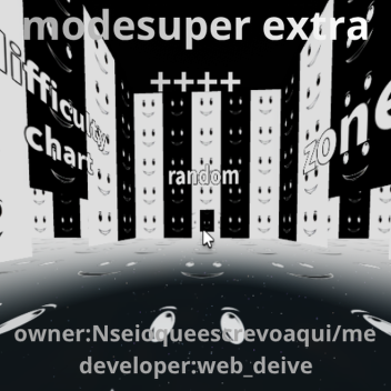 (zone 1A unlocked!) modesuper extra++++