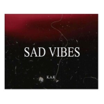 Sad V.i.b.e.s