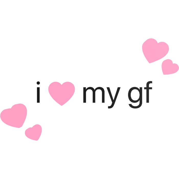 I Love My Cute Matching Text Sign