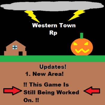 Western Town Rp (BETA)