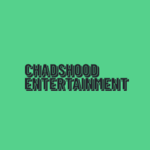 ChadsHood Entertainment