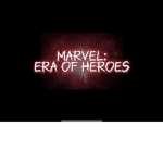 Marvel: Era of Heroes
