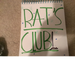 Da Rat’s Club!