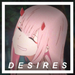• D E S I R E S •