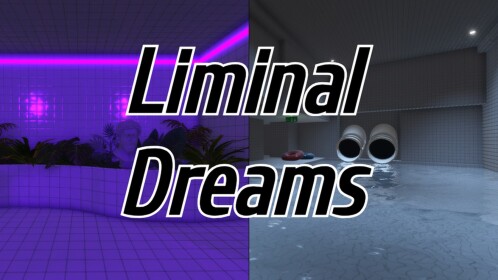 Liminal Dreams