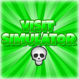 Visit Simulator 💀 (Infinitely Rejoin)