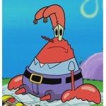 Mr. krabs wants money krabs said money?
